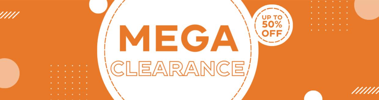 Mega Clearance